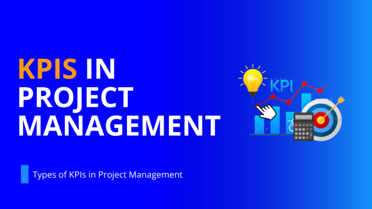 Key Considerations For Finalizing KPIs in Project Management