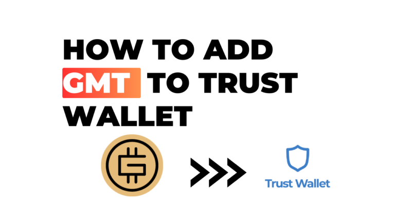 How to Add GMT to Trust Wallet: Your Simple Step-by-Step Guide