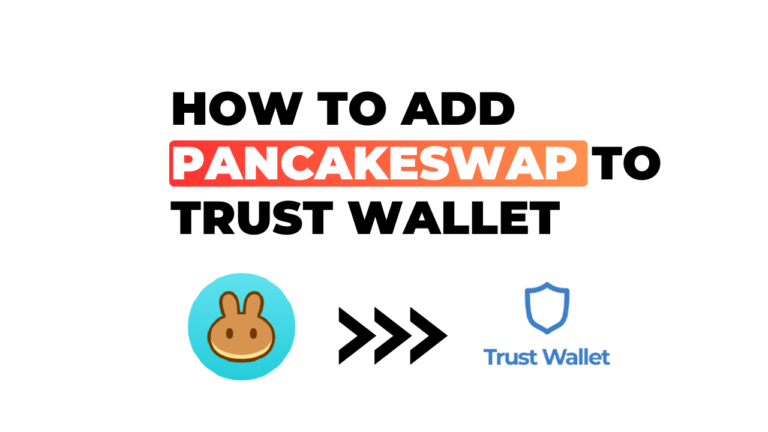 How to Add PancakeSwap to Trust Wallet: A Simple Step-by-Step Guide